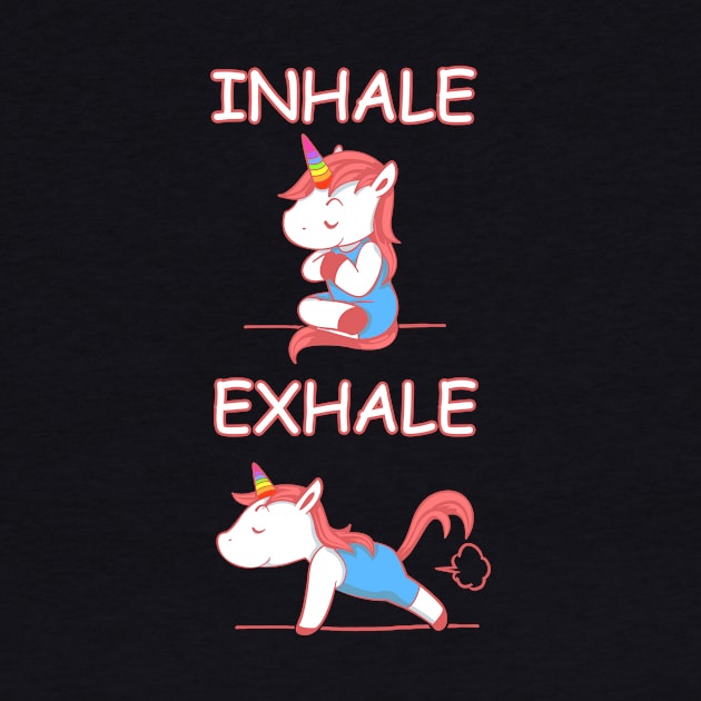 Yoga Unicorn Inhale Exhale by tshirttrending